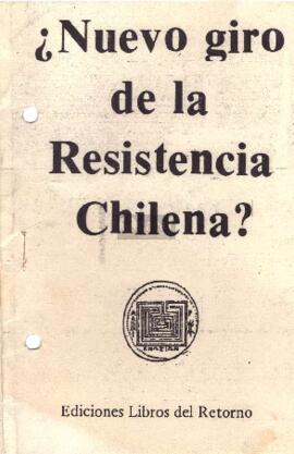 ¿Nuevo giro de la resistencia chilena?