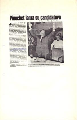 Pinochet lanza su candidatura