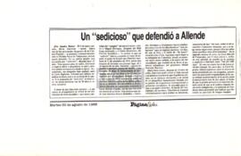 Un "sedicioso" que defendió a Allende